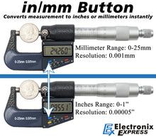 Load image into Gallery viewer, 0-1" Range (0-25mm) Digital Micrometer with 6 Digit LCD Display, 0.001mm Resolution, Features mm/inch Conversion Button