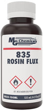 Load image into Gallery viewer, MG Chemicals 835-100ML Liquid Rosin Flux, 125 mL Bottle – RA Soldering Flux for Leaded & Lead-Free PCB Soldering