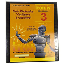 Load image into Gallery viewer, Tronix 3 Complete Lab - Basic Electronics Oscillators and Amplifiers Lab Manual & Parts Kit